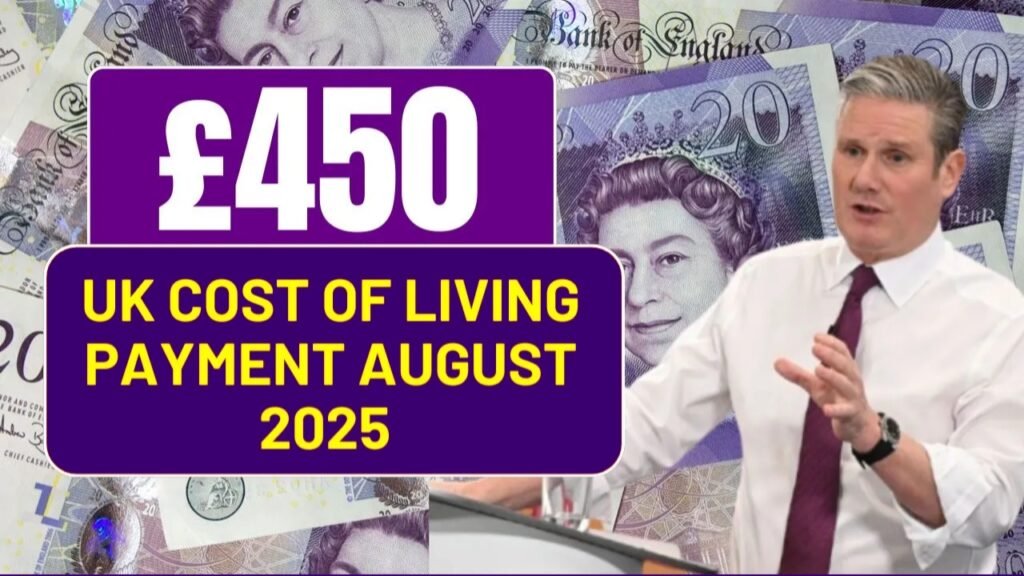 £450 Cost of Living Payment August 2025