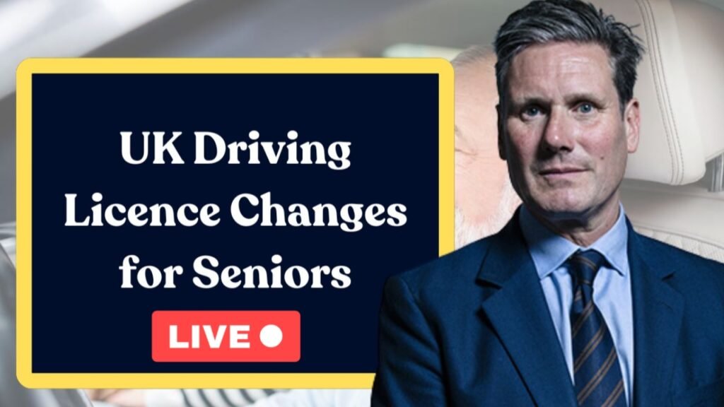 UK Driving Licence Changes for Over-70s in 2025