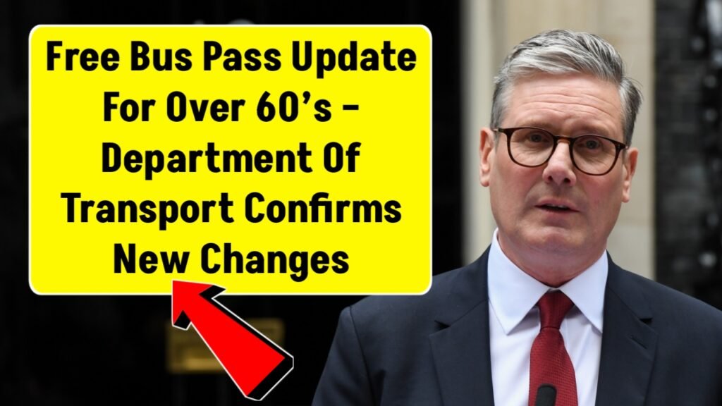 Free Bus Pass Changes 2025